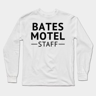 Bates Motel Employee Long Sleeve T-Shirt